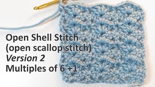 Open Shell  Scallop Stitch v2  Crochet Stitch Library [upl. by Cann]