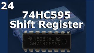 Lesson 24  74HC595 Shift Register [upl. by Rayna]