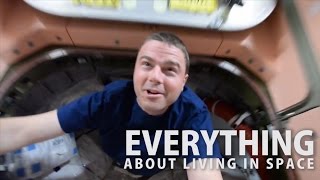 Everything About Living in Space [upl. by Delcina]