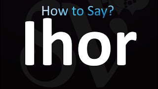 How to Pronounce Ihor [upl. by Dnarud]