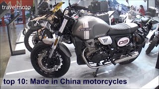 top 10 Made in China motorcycles 2019 [upl. by Angelika]