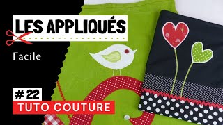 Tuto COUTURE  22  Coudre des appliqués FACILE [upl. by Eolhc]