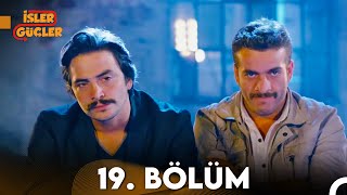 İşler Güçler 19 Bölüm FULL HD [upl. by Ramma]