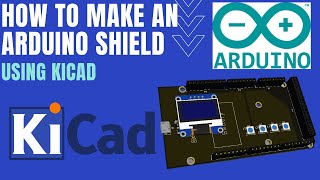 KiCad Tutorial  How to make your own Arduino Shield using KiCad [upl. by Dlabihcra91]