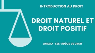 Droit naturel et droit positif [upl. by Jonna]