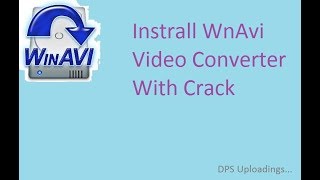 WinAvi Video Converter Instrall with crack [upl. by Grantley]