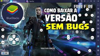 COMO JOGAR FREE FIRE NO EMULADOR BLUESTACKS SEM BUGS [upl. by Shamus]