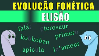 Evolução das Línguas Elisão [upl. by Anirret44]