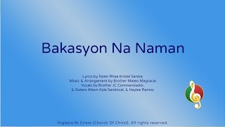 Bakasyon Na Naman [upl. by Anerdna]