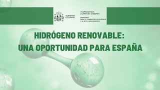 Hidrógeno Renovable Una Oportunidad para España [upl. by Eduard]