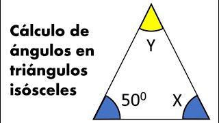 CÁLCULO DE ÁNGULOS EN TRIÁNGULOS ISÓSCELES [upl. by Ytisahc]