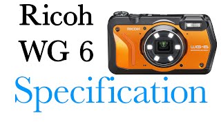 Ricoh WG 6 Specifications [upl. by My]