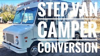 Step Van Custom Camper Conversion [upl. by Al963]