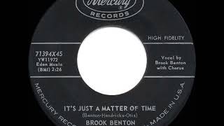 1959 HITS ARCHIVE It’s Just A Matter Of Time  Brook Benton a 2 record [upl. by Yrahca]