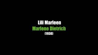 Lili Marleen GER  LYRICS  Marlene Dietrich  1938 [upl. by Eidissac]