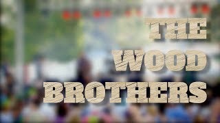 The Wood Brothers  ROMP 2019 [upl. by Clarise]