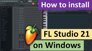 How to install FL Studio 21 on Windows [upl. by Macdougall]