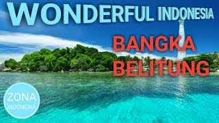 Wonderful Indonesia 8  Bangka Belitung [upl. by Peacock]