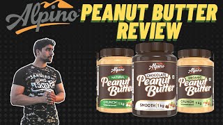 Alpino Peanut Butter  Detailed Review  ShapeUp India [upl. by Noval887]