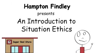 An Introduction to Situation Ethics [upl. by Essex257]