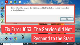 Fix Error 1053 The service did not respond to the start or control request in a timely fashion [upl. by Schellens]