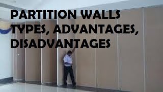 Partition Walls Types Advantages Disadvantages [upl. by Arutnev119]