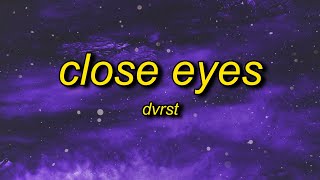 DVRST  Close Eyes Lyrics  megamind meme song name [upl. by Eenttirb]