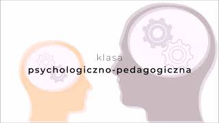 Klasa psychologicznopedagogiczna [upl. by Ahsinert]