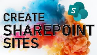 How to Easily Create a SharePoint Site [upl. by Eiclehc]