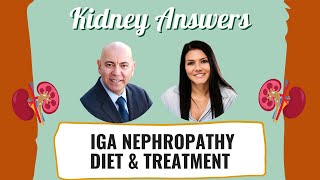 IgA Nephropathy Diet amp Treatment [upl. by Yroc]