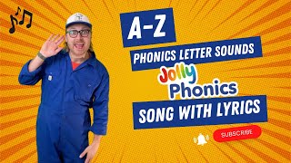 AZ Phonics Letter Sounds  Jolly Phonics Song With Lyrics  MR BATES CREATES [upl. by Miriam]