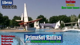 🇧🇬3★★★5 Primasol Ralitsa  jetzt Primasol Ralitsa Aqua Club  Albena Bulgarien [upl. by Frederico199]