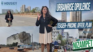 Urbanrise Opulence Hyderabad  TeaserPricing OffersPlans  Urbanrise Nizampet Project [upl. by Suoirred]