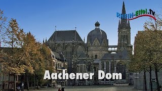 Aachener Dom  UNESCOWeltkulturerbe  RheinEifelTV [upl. by Eeclehc400]