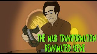 The Mask 1994  transformation scene  Reanimated [upl. by Izabel504]