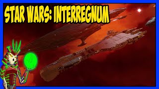 STAR WARS INTERREGNUM  Epic Star Wars Space RTS Game  Sins of A Solar Empire Mod [upl. by Aidaas]