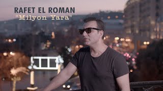 Rafet El Roman  Milyon Yara Official Video [upl. by Esther481]