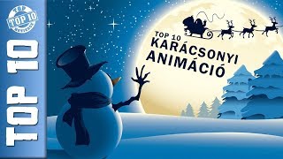 TOP 10 Karácsonyi Animációs film  Legjobb karácsonyi mesék [upl. by Heppman]