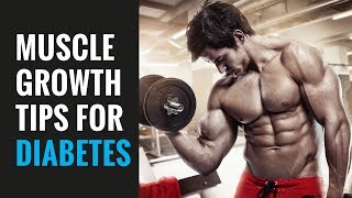 MUSCLE BUILDING TIPS FOR DIABETES [upl. by Eirrem868]