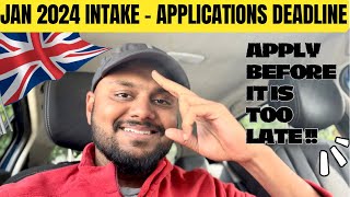 Applications Deadline for Jan 2024 Intake UK  Tamil [upl. by Zavras327]