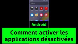 Comment activer les applications désactivées sur Android – Guide facile [upl. by Sholley]