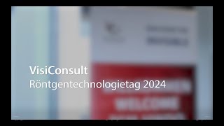 VisiConsult RöntgenTechnologietag 2024 [upl. by Siobhan251]