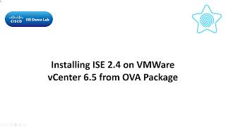 Installing ISE 24 on VMWare vCenter 65 from OVA Package using the OVF Tool [upl. by Aihtyc]