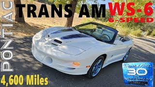 1999 Pontiac Firebird Trans Am Convertible for Sale w 30th Anniversary Package  Only 4600 Miles [upl. by Led]