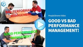 Good vs Bad Performance Management [upl. by Erlin]