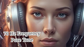 70 Hz  Frequency  Pure Tone [upl. by Kcarb200]