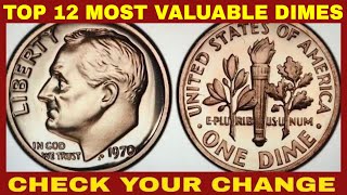 TOP DOZEN RARE amp MOST VALUABLE MODERN DIMES YOU CAN FIND IN YOUR POCKET CHANGE [upl. by Naashom]