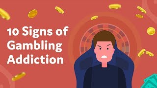 10 Signs of Gambling Addiction [upl. by Delcine]