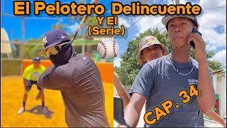 EL PELOTERO Y EL DELINCUENTE CAP34 MINI SERIE [upl. by Akitan383]