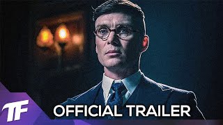 PEAKY BLINDERS Season 6 Official Trailer 2022 Cillian Murphy Crime TV Series HD [upl. by Cardew622]